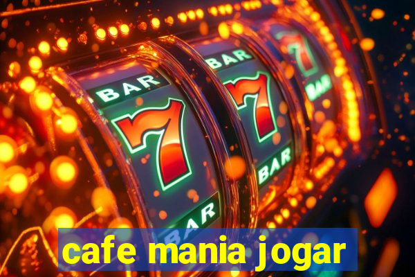 cafe mania jogar